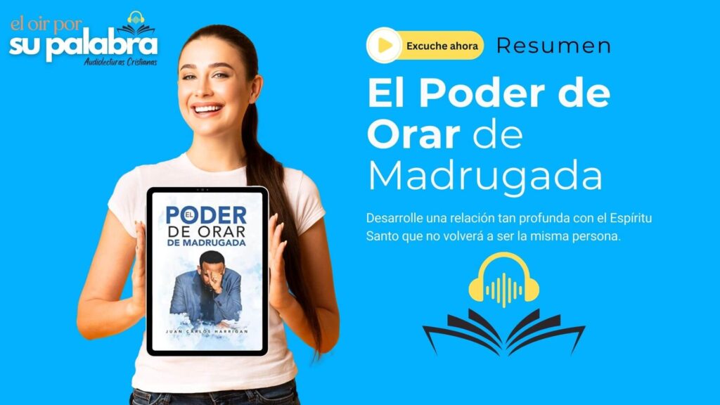 El Poder de Orar de Madrugada